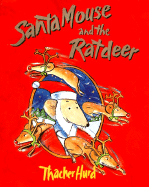 Santa Mouse and the Ratdeer