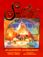 Santa My Life & Times