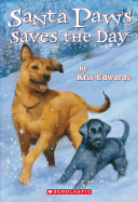 Santa Paws Saves the Day