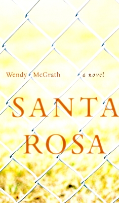 Santa Rosa - McGrath, Wendy