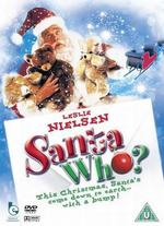 Santa Who? - William Dear
