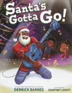 Santa's Gotta Go!