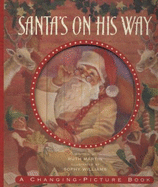 Santa's On His Way