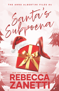Santa's Subpoena