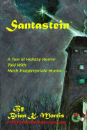 Santastein: Or The Post-Holiday Promethius