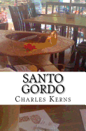 Santo Gordo: A Killing in Oaxaca