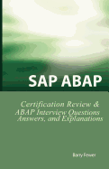 SAP ABAP Certification Review: SAP ABAP Interview Questions, Answers, and Explanations