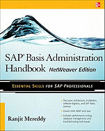 SAP Basis Administration Handbook, NetWeaver Edition