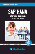 SAP Hana Interview Questions You'll Most Likely Be Asked
