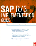 SAP R/3 Implementation Guide - Hernandez, Jose, and Sierra, Jose, and Andreu, Salvador