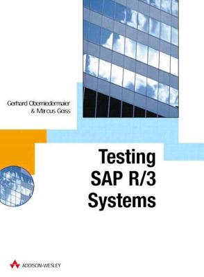 SAP R/3 Testing with Catt - Oberniedermaier, Gerhard, and Oberneidermaier, Gerhard, and Geiss, Marcus
