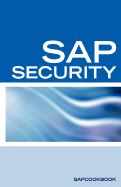 SAP Security Interview Questions, Answers, and Explanations: SAP Security Interview Questions - Equity Press, Press, and Clark, Terry (Editor)