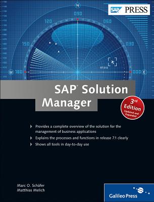 SAP Solution Manager - Schafer, Marc O., and Melich, Matthias