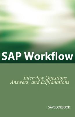 SAP Workflow Interview Questions, Answers, and Explanations - Stewart, Jim