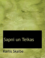 Sapni Un Teikas