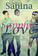 Sapphic Love - Brown, Sasha (Photographer), and Marie', Crystal (Photographer)