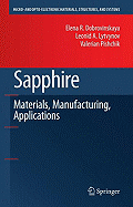 Sapphire: Material, Manufacturing, Applications