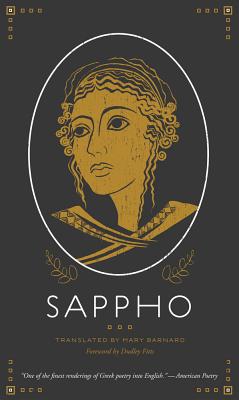 Sappho - Sappho, and Barnard, Mary (Translated by), and Fitts, Dudley (Foreword by)