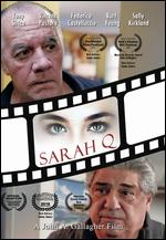 Sarah Q - John Andrew Gallagher