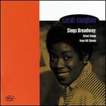 Sarah Vaughan Sings Broadway: Great Songs from Hit Shows