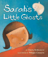 Sarah's Little Ghosts - Robberecht, Thierry