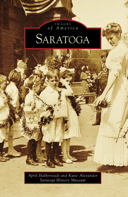 Saratoga - Halberstadt, April, and Alexander, Katie