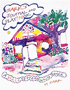 Sark's Journal and Play! Book: A Place to Dream While Awake
