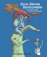 SAS Data-Driven Development: From Abstract Design to Dynamic Functionality