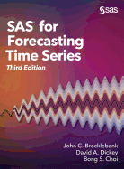 SAS for Forecasting Time Series, Third Edition