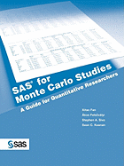 SAS for Monte Carlo Studies: A Guide for Quantitative Researchers