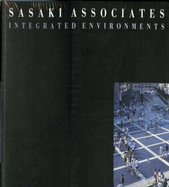 Sasaki Associates: Integrated Environments