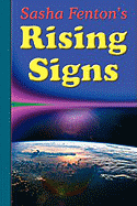 Sasha Fenton's Rising Signs