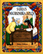 Sasha's Matrioshka Dolls