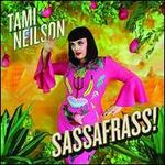Sassafrass!