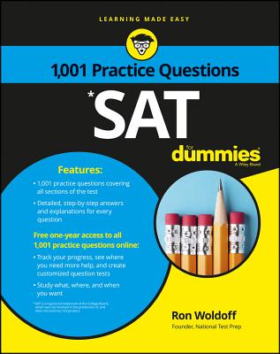 SAT: 1,001 Practice Questions for Dummies - Woldoff, Ron