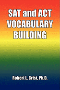 SAT and ACT VOCABULARY BUILDING