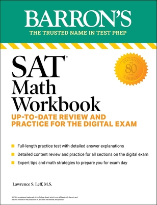 SAT Math Workbook: Up-To-Date Practice for the Digital Exam - Leff, Lawrence S