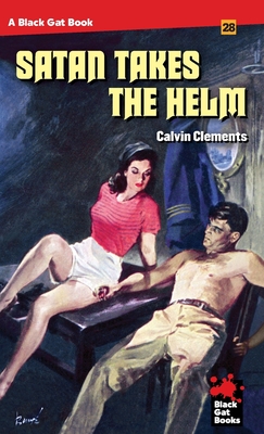 Satan Takes the Helm - Clements, Calvin