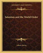 Satanism and the World Order