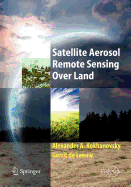 Satellite Aerosol Remote Sensing Over Land