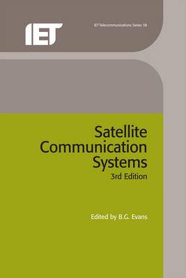 Satellite Communication Systems - Evans, B G (Editor)