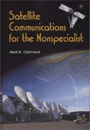 Satellite Communications for the Nonspecialist