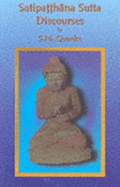 Satipatthana Sutta Discourses