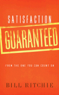 Satisfaction Guaranteed