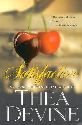 Satisfaction - Devine, Thea