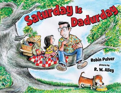 Saturday Is Dadurday - Pulver, Robin