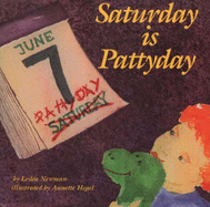 Saturday is Pattyday