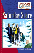Saturday Scare - Reece, Colleen L