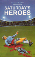 Saturday's Heroes