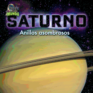 Saturno (Saturn): Anillos Asombrosos